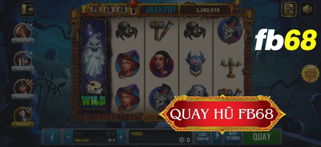 Tổng quan về các game quay hũ FB68